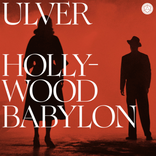 Ulver : Hollywood Babylon
